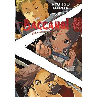 Baccano!, Vol. 12 (Light Novel): 2002 [Side A]: Bullet