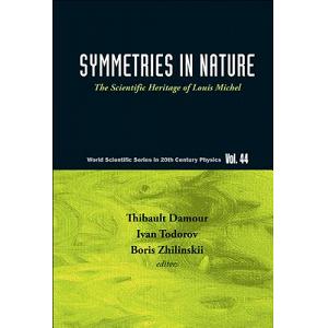 Symmetries in Nature: The Scientific Heritage of Louis Michel