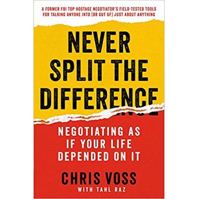 Summary of Never Split the Difference: Negotiating As If Your Life Depended  on It by Chris Voss and Tahl Raz by Brief Books (2017, Trade Paperback) for  sale online