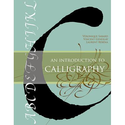 An Introduction to Chinese Calligraphy 