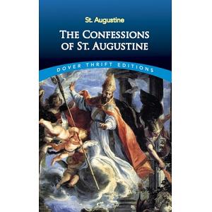 The Confessions of St. Augustine | St Augustine | 9780486424668