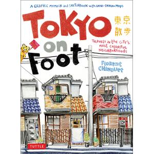 town70本 Tokyo on Foot: Travels in the City's Most Colorful
