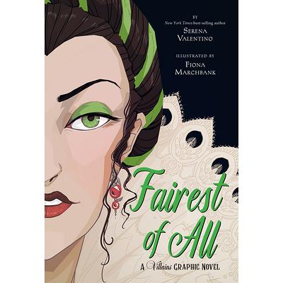 Fairest of All: A Villains Graphic Novel, Serena Valentino, 9781368082839