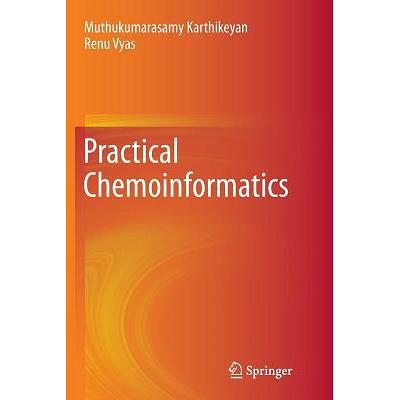 Practical Chemoinformatics | Muthukumarasamy Karthikeyan, Renu Vyas |  9788132234913 | Periplus Online Bookstore - Indonesia