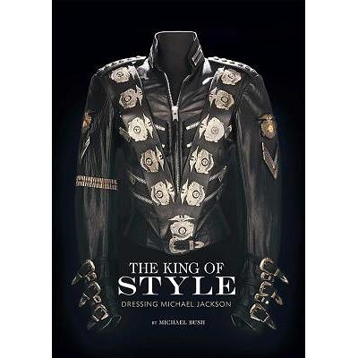 洋書 THE KINGOFSTYLE DRESSING MICHAEL JACKSON The King of Style: Dressing Michael Jackson: Amazon.co.uk