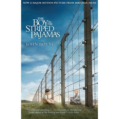 The Boy in the Striped Pajamas (Movie Tie-In Edition) John Boyne