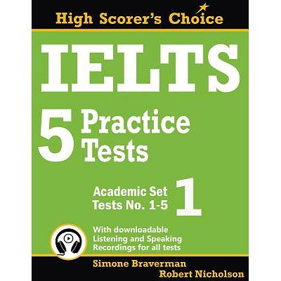 IELTS 5 Practice Tests, Academic Set 2: Tests No. 6-10