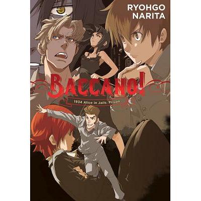 【中古】 Baccano!, Vol. 12 (Light Novel): 2002 [Side A]: Bullet Garden/YEN PR/Ryohgo Narita Baccano! Volume 12: 2002 [Side A]: Bullet Garden and Baccano