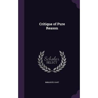 Critique of Pure Reason | Immanuel Kant | 9780140447477
