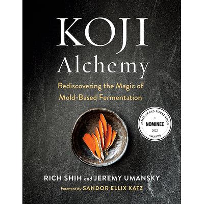 The Noma Guide to Fermentation: Including Koji, Kombuchas, Shoyus