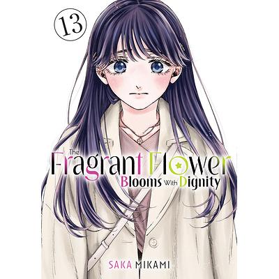 The Fragrant Flower Blooms with Dignity 8 | Saka Mikami