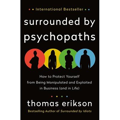 Surrounded by Idiots: The Four Types of Human Behavior and How to  Effectively Communicate with Each in Business (and in Life): :  Erikson, Thomas: 9781250179944: Books
