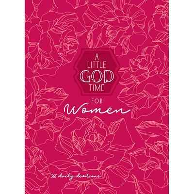 A Little God Time for Mothers: 365 Daily Devotions, Broadstreet Publishing  Group LLC, 9781424549856
