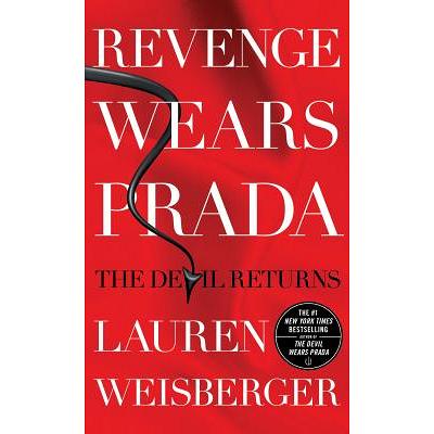 Revenge Wears Prada: The Devil Returns | Lauren Weisberger