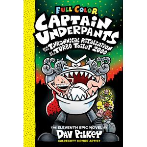 Captain Underpants and the Tyrannical Retaliation of the Turbo Toilet 2000 Color Edition Captain Underpants 11 Volume 11 Dav Pilkey 9781338347241 Periplus Online Bookstore Indonesia