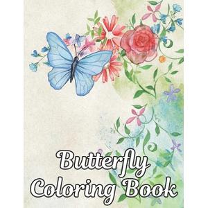 Butterflies and Flowers Coloring Book for Adults Relaxation: 50 Unique  Butterfly Designs including Flowers, Gardens - Butterfly Coloring Book for  Adul (Paperback)