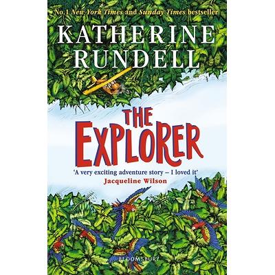 The Explorer: WINNER OF THE COSTA CHILDREN'S BOOK AWARD