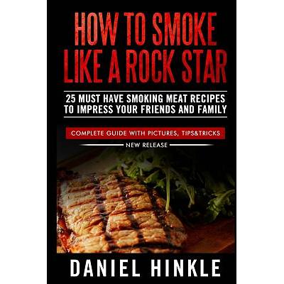 How to Smoke Meat Like a Pro: The Ultimate Guide