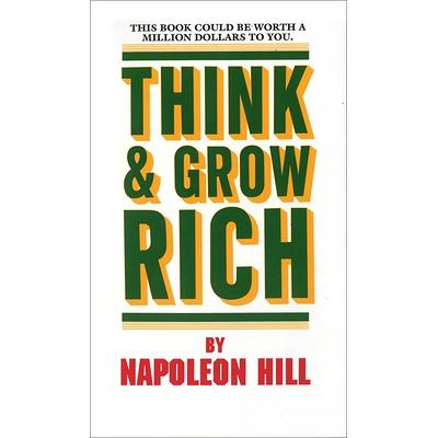 Think and Grow Rich: The Landmark Bestseller Now Revised and Updated for  the 21st Century (Think and Grow Rich Series): Napoleon Hill, Arthur R.  Pell: 9781585424337: : Books