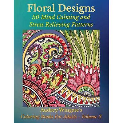 Adult Coloring Book: Largest Collection of Stress Relieving Patterns  Inspirational Quotes, Mandalas, Paisley Patterns, Animals, Butterflies  (Large Print / Paperback)